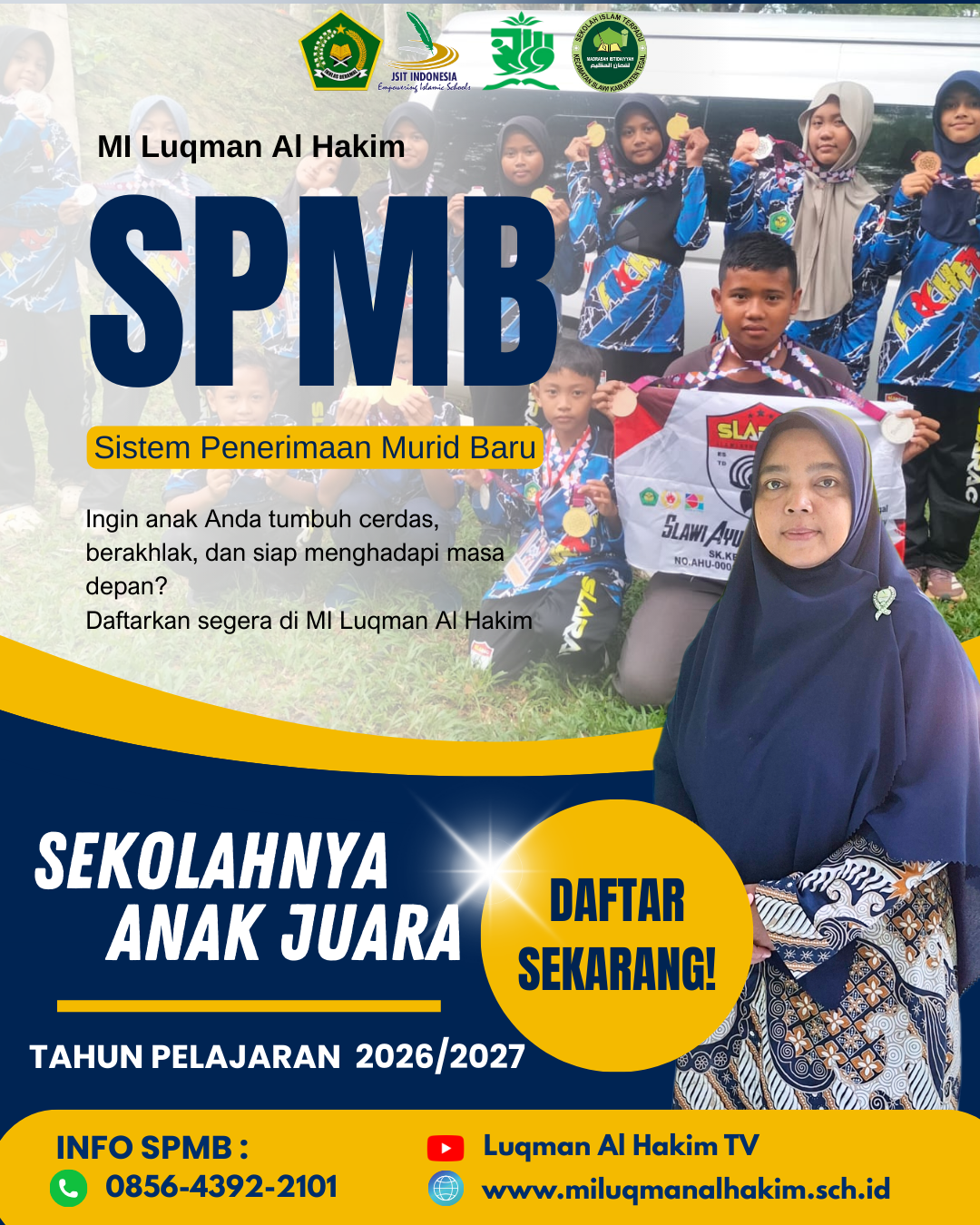 📢 SPMB MI Luqman Al Hakim Tahun Pelajaran 2026/2027 MASIH DIBUKA!